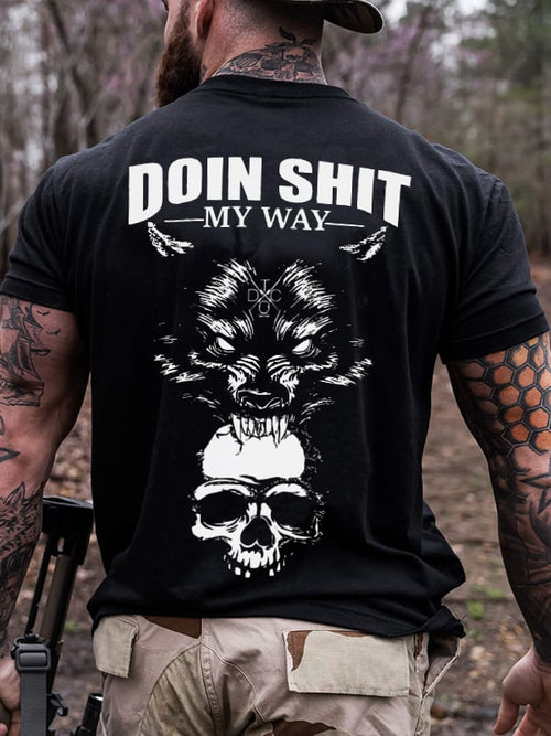 DO IT MY WAY MEN'S CASUAL T-SHIRTS