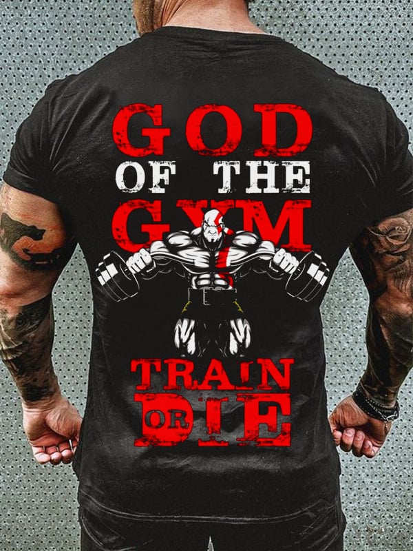 GYM GODS, TRAIN OR DIE PRINT MEN'S CASUAL T-SHIRT