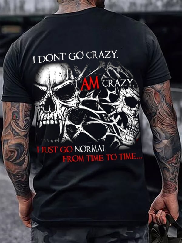 DARK SKULL I JUST AM I BACK TO NORMAL PRINTED MEN'S CASUAL T-SHIRT
