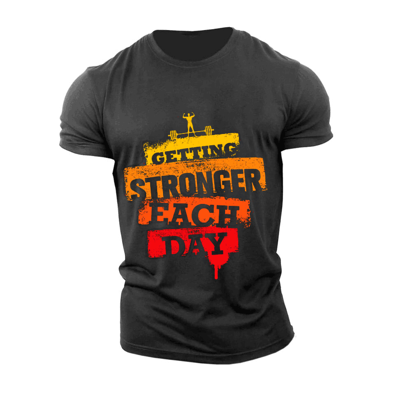 GET STRONGER EVERY DAY PRINT MEN'S GYM T-SHIRT